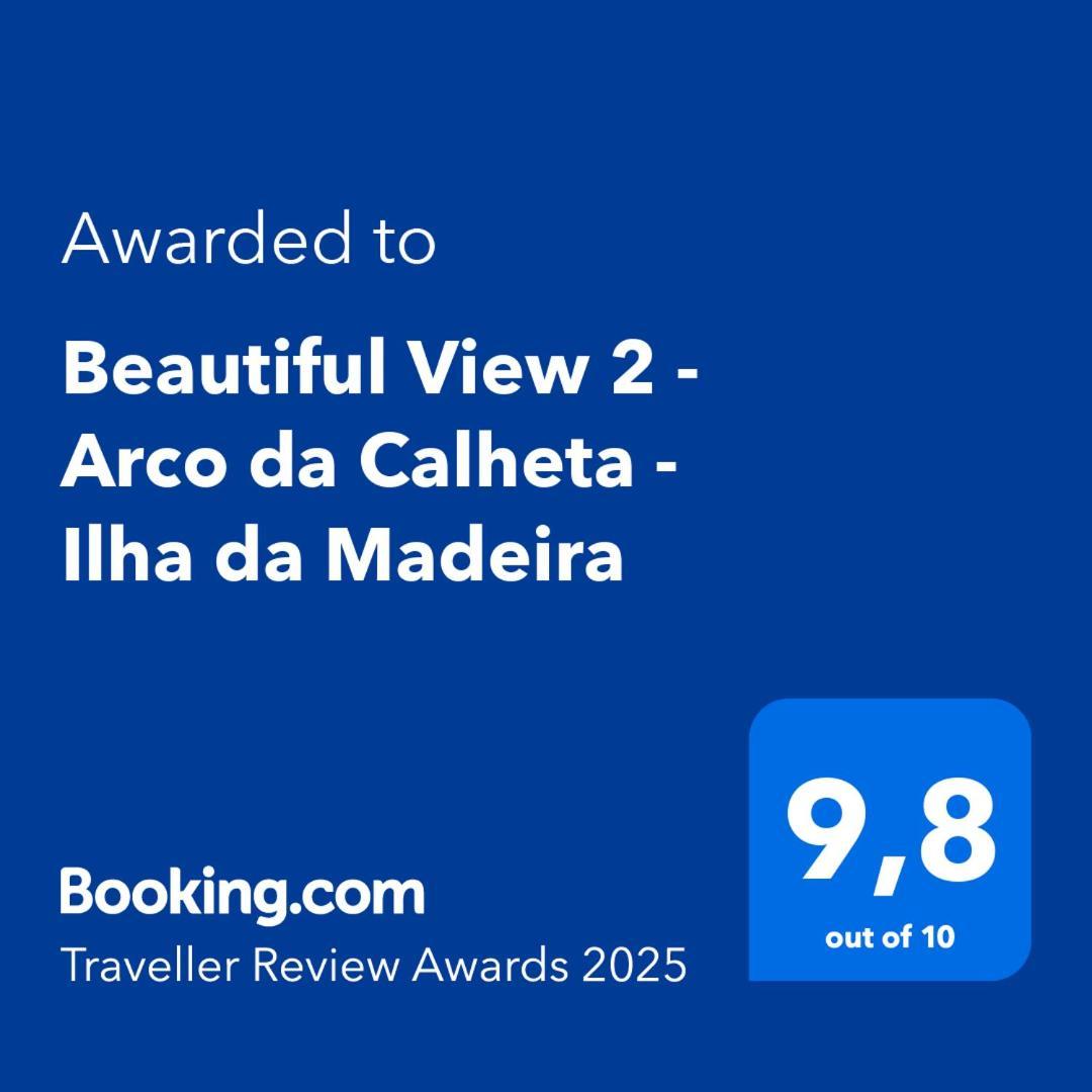 Beautiful View 2 - Arco Da Calheta - Ilha Da Madeira Apartment ภายนอก รูปภาพ